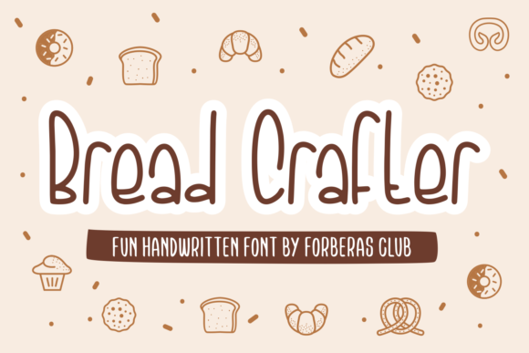 Bread Crafter Font: Fresh Display Type for Editorial Design