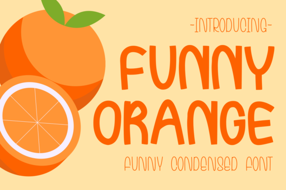Funny Orange Font: Adding Playful Charm to Editorial Design