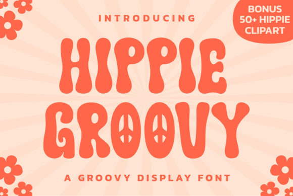 Hippie Groovy Font: A Boho Typeface for Branding